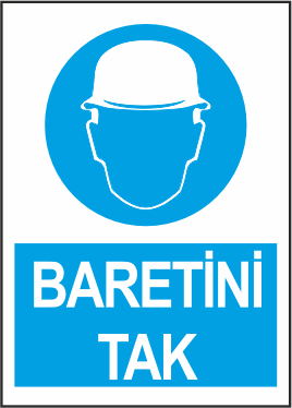 Baretini Tak Uyarı Levhası