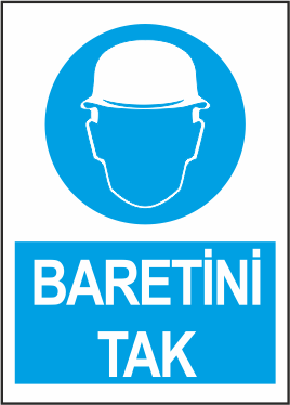 Baretini Tak Uyarı Levhası